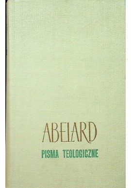 Pisma Teologiczne Abelard