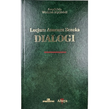 Dialogi Lucjusz Anneusz Seneka