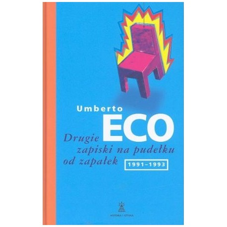 Drugie zapiski na pudełku od zapałek 1991-1993 Umberto Eco