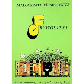 Frywolitki czyli ostatnio przeczytałam książkę!!! Małgorzata Musierowicz