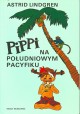 Pippi na Południowym Pacyfiku Astrid Lindgren