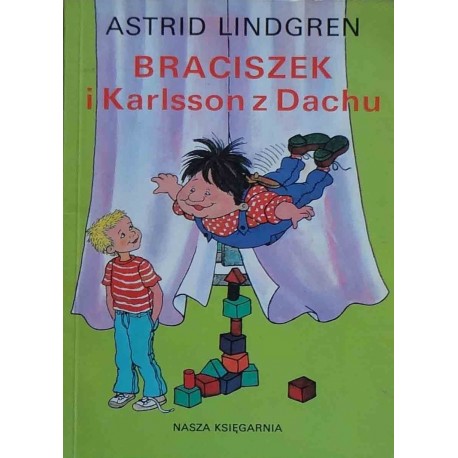 Braciszek i Karlsson z Dachu Astrid Lindgren