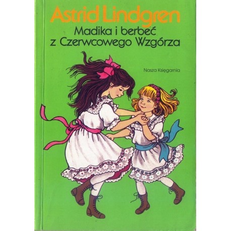 Madika i berbeć z Czerwcowego Wzgórza Astrid Lindgren