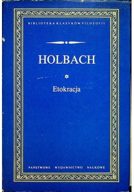 Etokracja Paul Tiry Holbach