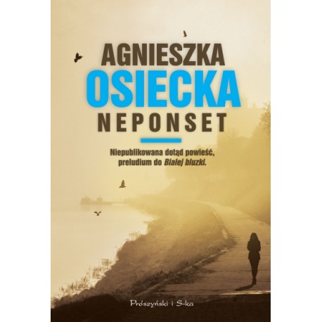 Neponset Agnieszka Osiecka