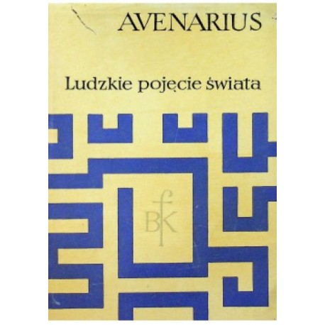 Ludzkie pojęcie świata Richard Avenarius