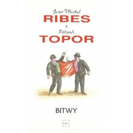 Bitwy Jean-Michel Ribes, Roland Topor