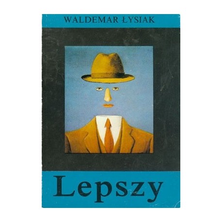 Lepszy Waldemar Łysiak