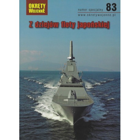 Z dziejów floty japońskiej Magazyn Okręty Wojenne numer specjalny 83
