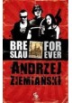 Andrzej Ziemiański Breslau forever