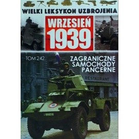 Wrzesień 1939 Tom 242 Zagraniczne samochody pancerne Jędrzej Korbal