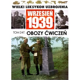 Wrzesień 1939 Tom 247 Obozy ćwiczeń Paweł Janicki