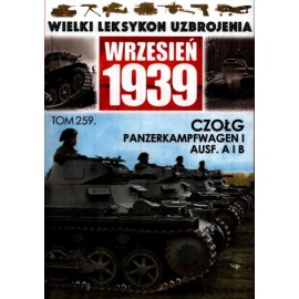 Wrzesień 1939 Tom 259 Czołg Panzerkampfwagen I Ausf. A i B Jędrzej Korbal