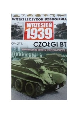 Wrzesień 1939 Tom 271 Czołgi BT Jędrzej Korbal