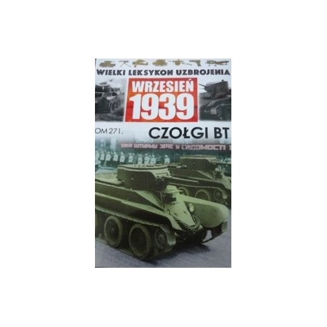 Wrzesień 1939 Tom 271 Czołgi BT Jędrzej Korbal