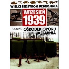 Wrzesień 1939 Tom 274 Ośrodek oporu Jastarnia Waldemar Nadolny