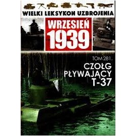 Wrzesień 1939 Tom 281 Czołg pływający T-37 Jędrzej Korbal