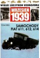 Wrzesień 1939 Tom 282 Samochody Fiat 611, 612, 614 Jędrzej Korbal