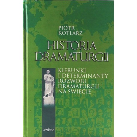 Historia dramaturgii Piotr Kotlarz