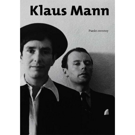 Punkt zwrotny Klaus Mann