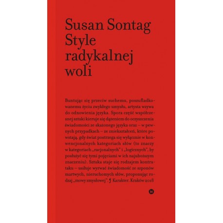 Style radykalnej woli Susan Sontag