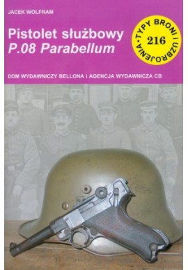 Pistolet służbowy P.08 Parabellum Jacek Wolfram