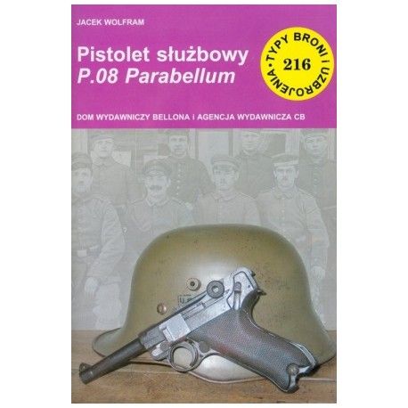 Pistolet służbowy P.08 Parabellum Jacek Wolfram