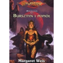 Dragonlance Mroczny uczeń tom I Bursztyn i popiół Margaret Weis