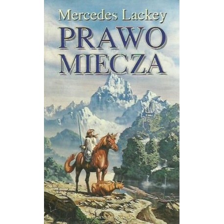 Prawo miecza Mercedes Lackey