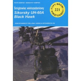 Śmigłowiec wielozadaniowy Sikorsky UH-60A Black Hawk Piotr Kempski, Benedykt Kempski Typy Broni i uzbrojenia 221
