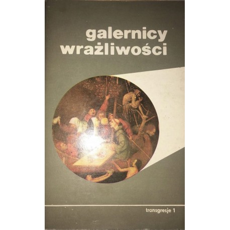 Galernicy wrażliwości Transgresje 1 Maria Janion i Stanisław Rosiek