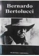 Bernardo Bertolucci w opinii krytyki zagranicznej Tadeusz Miczka (wybór i oprac.)