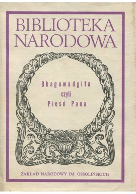 Bhagawadgita czyli Pieśń Pana Autor nieznany