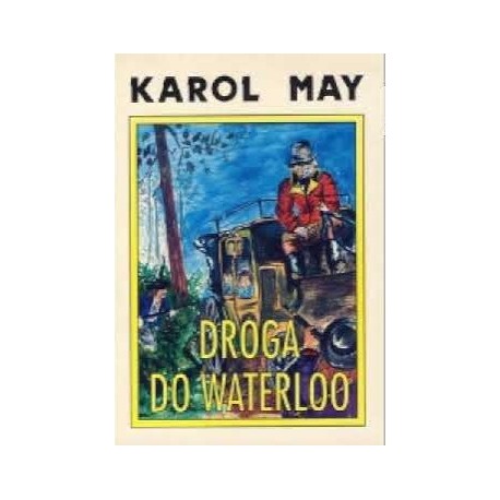 Droga do Waterloo Karol May