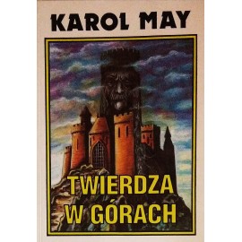 Twierdza w górach Karol May