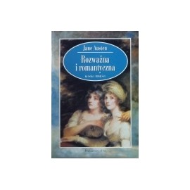 Rozważna i romantyczna Jane Austen