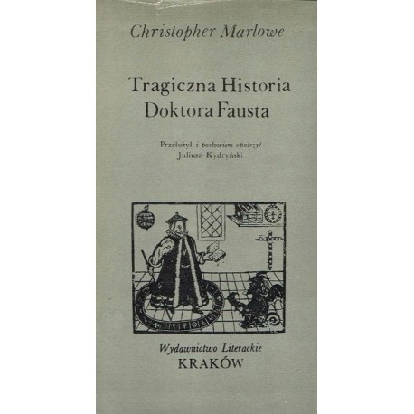 Tragiczna historia Doktora Fausta Christopher Marlowe