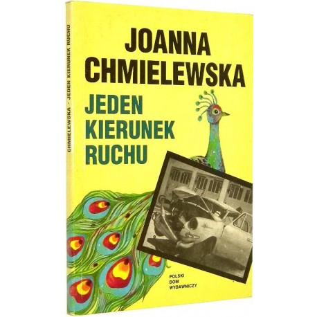 Jeden kierunek ruchu Joanna Chmielewska