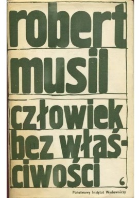 Człowiek bez właściwości Tom I Robert Musli