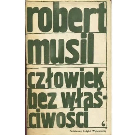 Człowiek bez właściwości Tom I Robert Musli