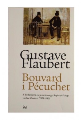 Bouvard i Pecuchet Gustave Flaubert