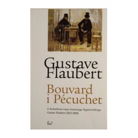 Bouvard i Pecuchet Gustave Flaubert