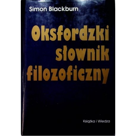 Oksfordzki słownik filozoficzny Simon Blackburn