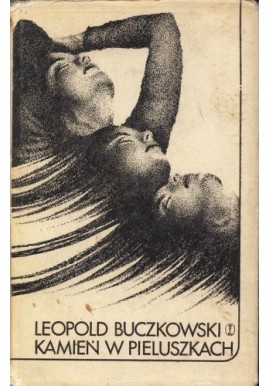 Kamień w pieluszkach Leopold Buczkowski