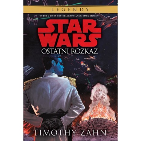 Star Wars Ostatni rozkaz Timothy Zahn