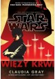 Star Wars Więzy Krwi Claudia Gray