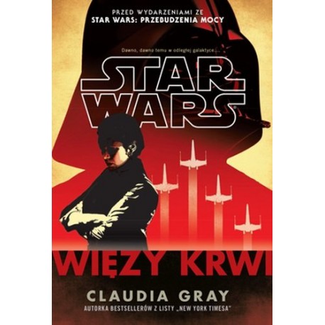 Star Wars Więzy Krwi Claudia Gray