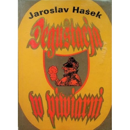 Degustacja w piwiarni Jaroslav Hasek