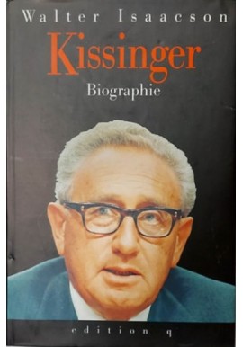 Kissinger Biographie Walter Isaacson