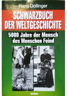Schwarzbuch der Weltgeschichte Hans Dollinger